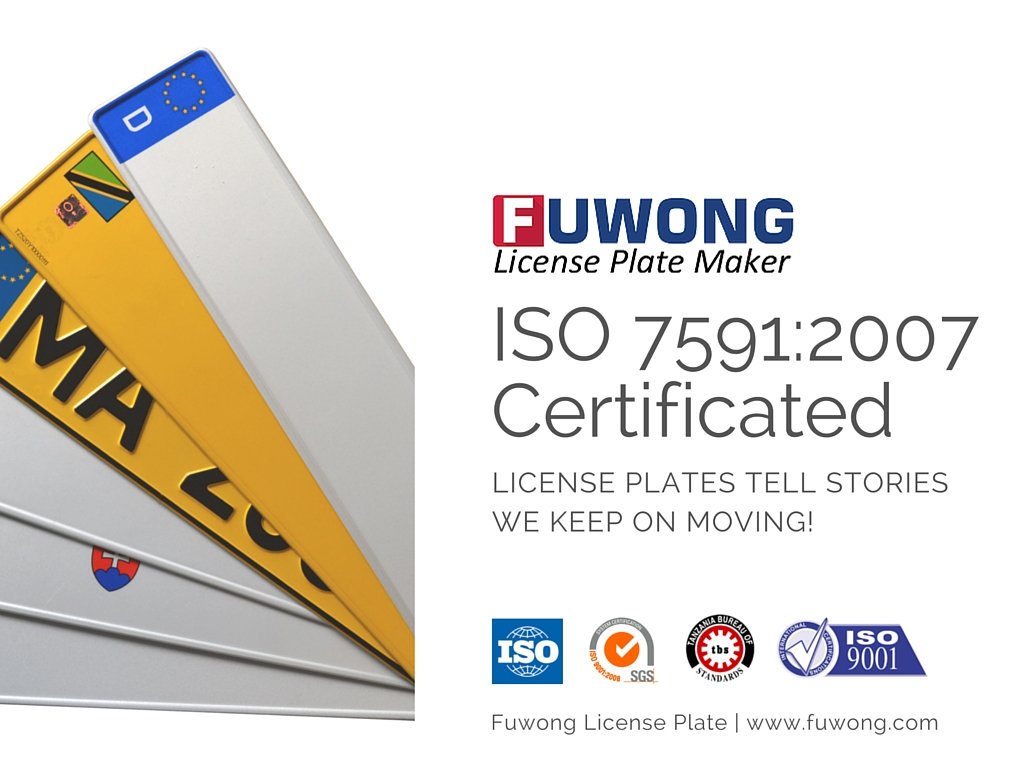 Fuwong got ISO7591 for number plate